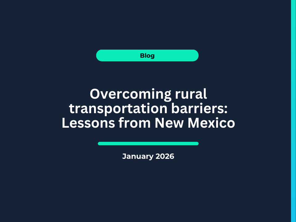 Overcoming rural transportation barriers: Lessons from New Mexico