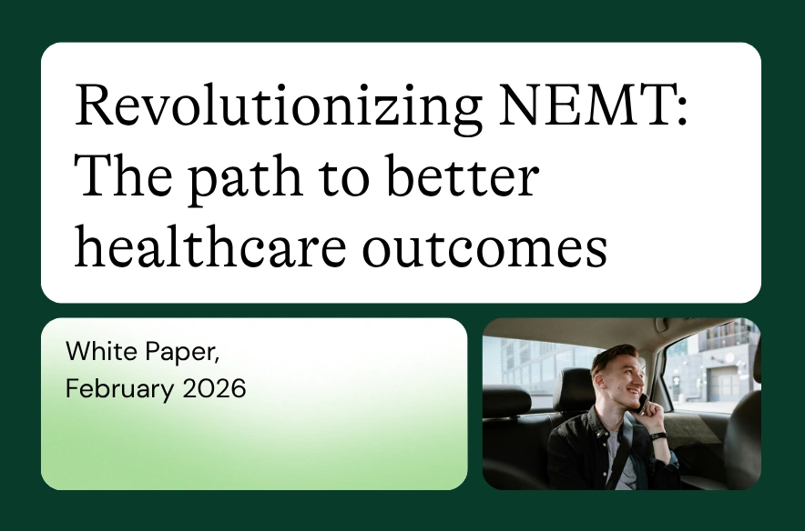 Kinetik whitepaper cover with dark green background. Headline reads 'Revolutionizing NEMT: The path to better healthcare outcomes.' Lower left shows 'White Paper, February 2026.' Lower right features a photograph of a man in business casual attire sitting in the back seat of a car, smiling while on a phone call.